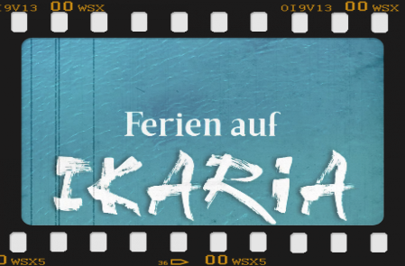 Promofilm "Ferien auf IKARIA"